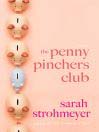 The Penny Pinchers Club